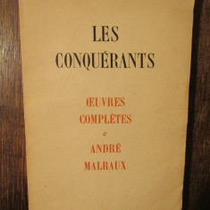 Les conquerants - Andre Malraux