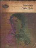 Cumpara ieftin Florile raului - Charles Baudelaire, Editura Minerva, Biblioteca pentru toti, 1978, 271 pagini, Literatura straina