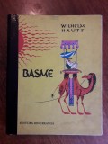 Basme - Wilhelm Hauff, Livia Rusz / R6P3S, Alta editura