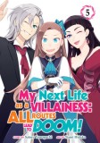 My Next Life as a Villainess: All Routes Lead to Doom! (Manga) Vol. 5