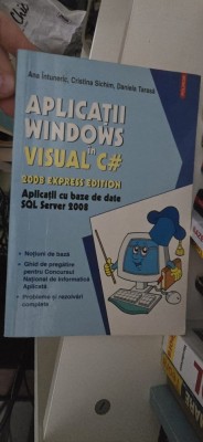 ana intuneric cristina sichim daniela tarasa aplicatii windows in visual c# foto