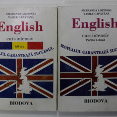 ENGLISH , CURS INTENSIV de SMARANDA LOZINSKI si VASILE CAPATANA , VOLUMELE I - II , 2007, CD INCLUS *