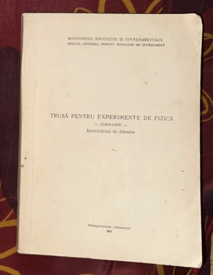 Trusa pentru experimente de fizica (Gimnaziu). Instructiuni de folosire foto