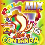 Various - Baila Mix Con Banda, CD
