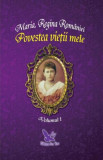 Povestea vieții mele (2 volume) - Paperback brosat - Regina Maria a Rom&acirc;niei - For You