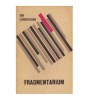 Fragmentarium - Ion Lancranjan, Editura Tineretului, 1969, Roman, 281 pagini, Coperta Brosata