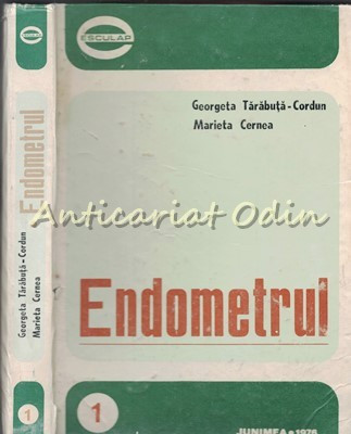 Endometrul - Georgeta Tarabuta Cordun, Marieta Cernea foto