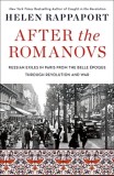 After the Romanovs: Russian Exiles in Paris from the Belle