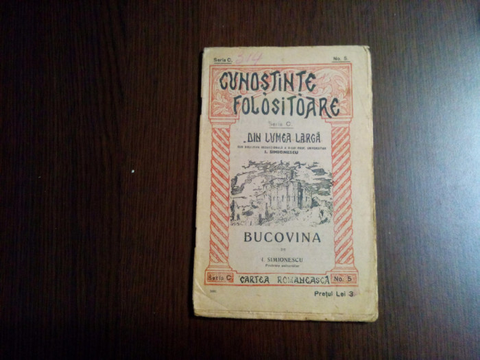 BUCOVINA - I. Simionescu - Cunostinte Folositoare - Serie C, No. 5, 32 p.