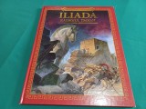 ILIADA RĂZBOIUL TROIAN * EDITURA ADEVĂRUL * COLECȚIA MITURI ȘI LEGENDE / 2011 * G