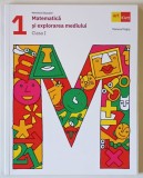 MATEMATICA SI EXPLORAREA MEDIULUI , CLASA A I - A de MARIANA MOGOS , 2023