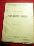 Eugeniu Sperantia - Contributiuni la Psico-Biologia Gandirii -I Ed.1922 ,104 pag