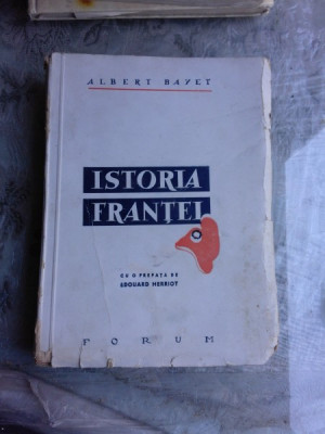 ISTORIA FRANTEI - ALBERT BAYET foto