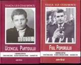 AS - LAVINIA BETEA, CRISTINA DIAC, FLORIN-RĂZVAN MIHAI, ILARION ȚIU - VIAȚA LUI CEAUȘESCU - 3 VOLUME (CU SUBLINIERI)