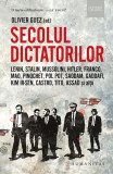 Secolul dictatorilor - Paperback brosat - Olivier Guez - Humanitas