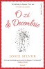 O Zi De Decembrie, Josie Silver - Editura Nemira