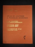 V. Ghetie - Atlas de anatomie a pasarilor domestice (1976, editie cartonata)