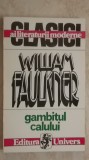 William Faulkner - Gambitul calului (vezi detalii pentru livrare)