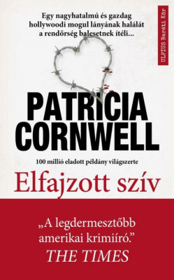 Elfajzott sz&amp;iacute;v - Scarpetta-reg&amp;eacute;ny - Patricia Cornwell foto