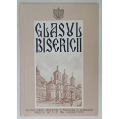 GLASUL BISERICII , REVISTA OFICIALA A SFINTEI MITROPOLIT A MUNTENIEI SI DOBROGEI , NR. 5-8 , 1999