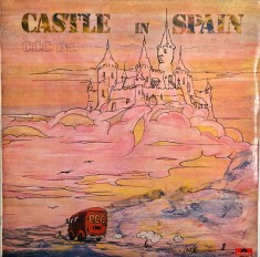 C.C.C. Inc. &ndash; Castle In Spain _ NM / NM vinil, LP, disc muzica folk rock _ Polydor, Olanda, 1973