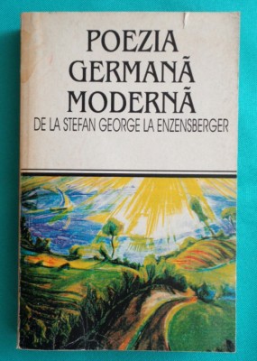 Petre Stoica &amp;ndash; Poezia germana moderna ( Paul Celan Bertolt Brecht Hans Arp ) foto