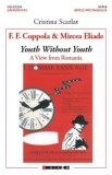 F.F. Coppola and Mircea Eliade - Cristina Scarlat