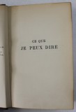CE QUE JE PEUX DIRE par ARTHUR MEYER , 1912 , PREZINTA HALOURI DE APA *