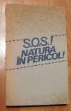 S.O.S.! Natura in pericol