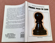 Primii Pasi In Sah. Editura ErcPress, 2014 - Elisabeta Polihroniade foto