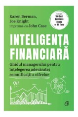 Inteligenţa financiară- - Joe Knight, John Case, Karen Berman - Curtea Veche