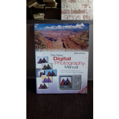 THE NEW DIGITAL PHOTOGRAPHY - PHILLIP ANDREWS (MANUAL)