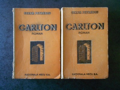 CEZAR PETRESCU - CARLTON (1946, 2 volume) foto