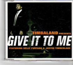 Timbaland ft. Nelly Furtado &amp;amp; Justin Timberlake - Give It To Me MCD Comanda min. foto