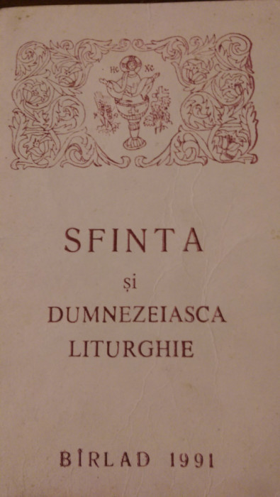 Sfanta si Dumezeiasca Liturghie 1991