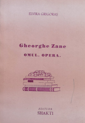 Gheorghe Zane Omul. Opera - Elvira Grigoras ,557528 foto