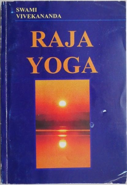 Raja Yoga &ndash; Swami Vivekananda
