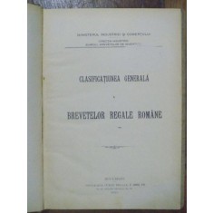 Ministerul Industriei si Comertului, Clasificarea Generala a Brevetelor Regale, Bucuresti 1913