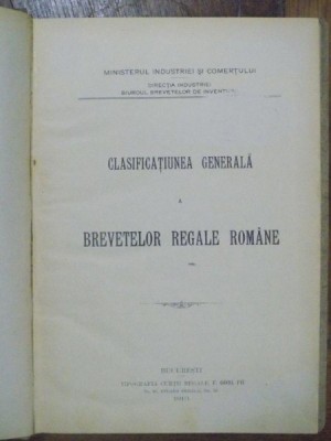 Ministerul Industriei si Comertului, Clasificarea Generala a Brevetelor Regale, Bucuresti 1913 foto
