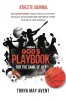 Using God&#039;s Playbook for the Game of Life: Athlete Journal