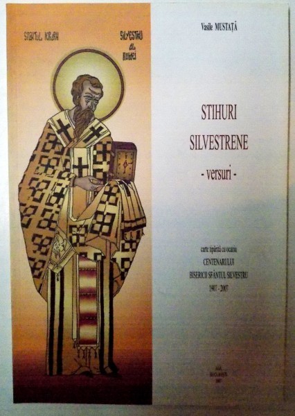 STIHURI SILVERSTRENE , VERSURI de VASILE MUSTATA , 2007