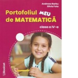 Portofoliul meu de matematica. Clasa a IV-a