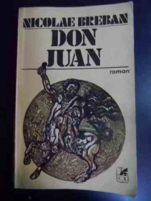 Don Juan - Nicolae Breban ,546660 foto