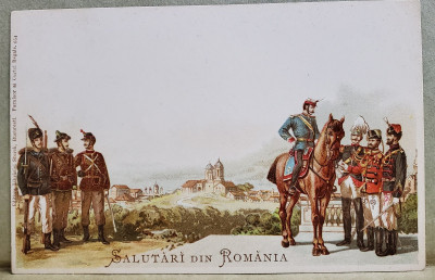 &amp;#039;&amp;#039; SALUTARI DIN ROMANIA &amp;#039;&amp;#039; : SOLDATI SI OFITERI AI ARMATEI ROMANE IN UNIFORME ALE DIFERITELOR ARME , CARTE POSTALA ILUSTRATA CLASICA, CROMOLITOGRAFI foto