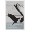 The Death of Ivan Ilyich - Leo Tolstoy