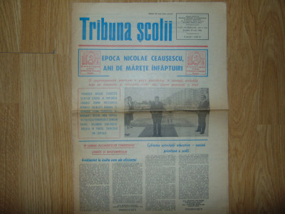 Ziarul Tribuna Scolii 19 Iulie 1986-Perioada Comunista foto