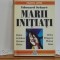 Edouard Schure - MARI INITIATI - Editura Lotus , Bucuresti 1998, 365 pag.