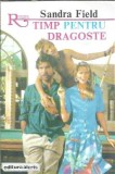 Timp pentru dragoste - Sandra Field