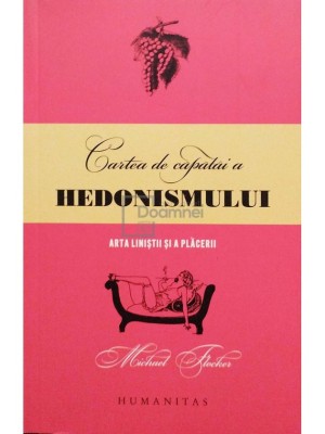 Michael Flocker - Cartea de capatai a hedonismului (Editia: 2006) foto