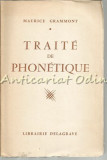 Traite De Phonetique - Maurice Grammont